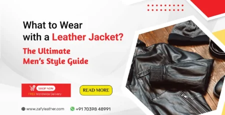 What to Wear With a Leather Jacket - The Ultimate Men’s Style Guide